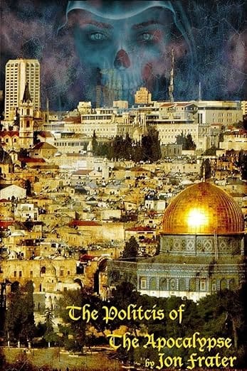 Politics of the Apocalypse