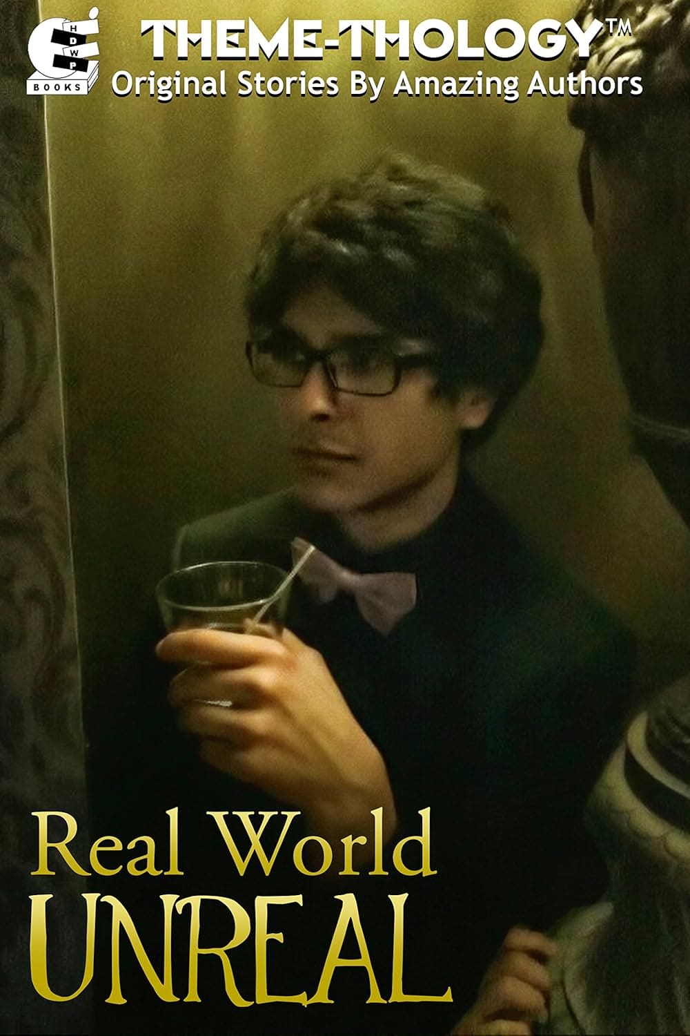 Theme-Thology: Real World Unreal